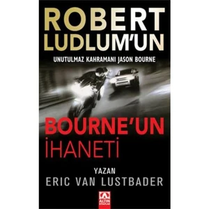 Bourne'un İhaneti - Eric Van Lustbader