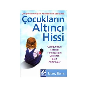 Çocukların Altıncı Hissi