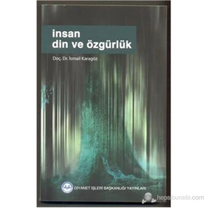 İnsan Din Ve Özgürlük