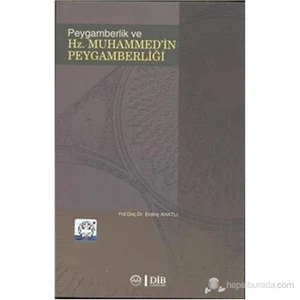 Peygamberlik Ve Hz.Muhammed İn Peygamberliği-Erdinç Ahatlı