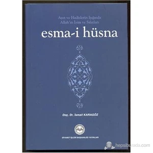 Esma İ Hüsna Ciltli-İsmail Karagöz