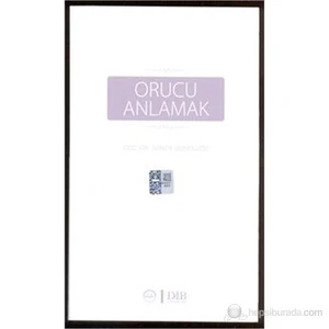 Orucu Anlamak-Soner Gündüzöz