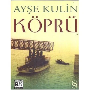 Köprü - Ayşe Kulin