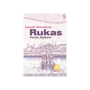 Rukas - İsmail Güzelsoy