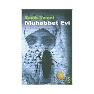 Muhabbet Evi - Sadık Yemni