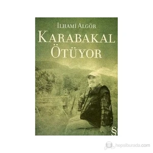 Karabakal Ötüyor - İlhami Algör