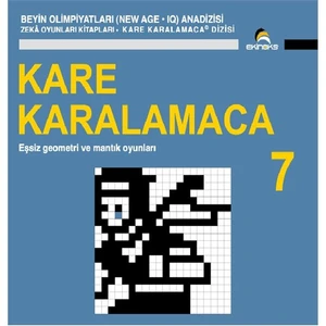 Kare Karalamaca 7 - Eşsiz Geometri ve Mantık Oyunları
