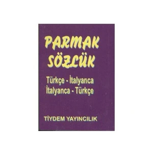 Parmak Sözlük (Türkçe-İtalyanca/İtalyanca-Türkçe)
