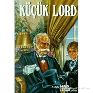 Küçük Lord - Frances Hodgson Burnett