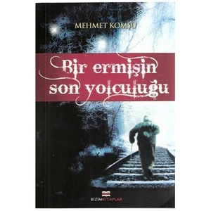 Bir Ermişin Son Yolculuğu