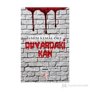 Duvardaki Kan - Mim Kemal Öke