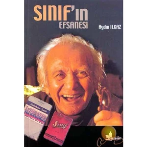 Sınıf'ın Efsanesi - Aydın Ilgaz
