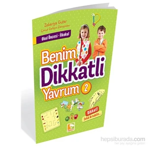 Benim Dikkatli Yavrum 2-Zekeriya Guter