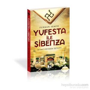 Yufesta İle Şibenza