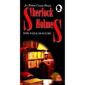 Sherlock Holmes: Kızıl Saçlılar Kulübü - Sir Arthur Conan Doyle