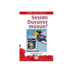 Sesimi Duyuyor Musun?