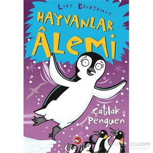 Hayvanlar Âlemi (2. Kitap) Çatlak Penguen - Lucy Courtenay