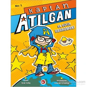 Kaptan Atılgan: En Büyük Kahraman!-Stan Kirby
