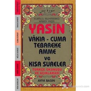 Yasin Vakıa - Cuma Tebareke Amme ve Kısa Sureler (Cep Boy - Üçlü - Kod-038) (Türkçe Okunuşu ve Açıkl