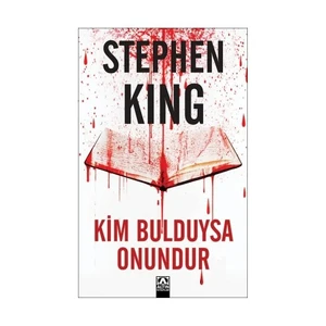 Kim Bulduysa Onundur - Stephen King