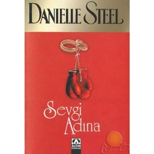 Sevgi Adına - Danielle Steel