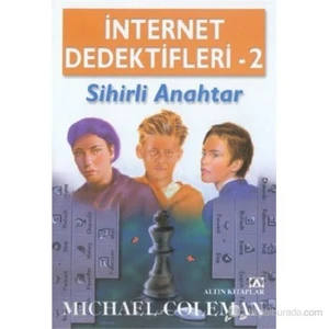İnternet Dedektifleri 2 Sihirli Anahtar - Michael Coleman