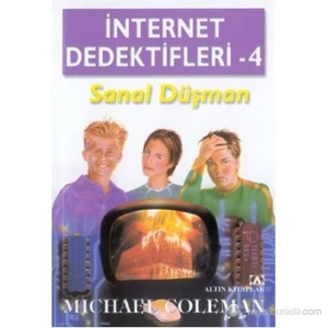 İnternet Dedektifleri 4 Sanal Düşman - Michael Coleman
