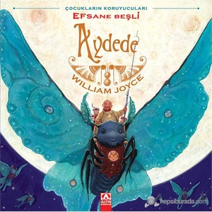 Aydede Efsane Beşli-William Joyce