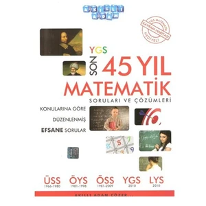 Akıllı Adam Ygs Son 45 Yıl Matematik Soruları Ve Çözümleri