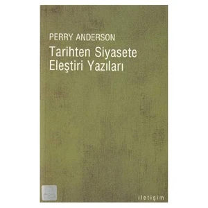 TARİHTEN SİYASETE ELEŞTİRİ YAZILARI