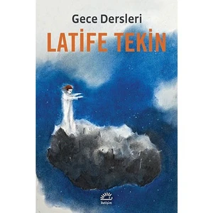 Gece Dersleri - Latife Tekin