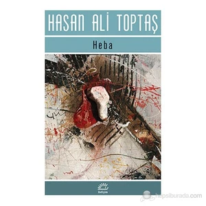 Heba - Hasan Ali Toptaş