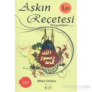 Aşkın Reçetesi Peygamber (S.A.V)-Mine Orhon