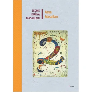 Seçme Dünya Masalları - Asya Masalları-Anonim