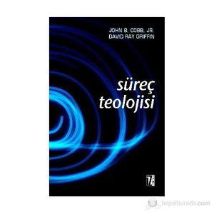 Süreç Teolojisi-John B. Cobb
