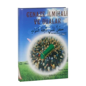 Cenaze İlmihali Ve Dualar-Ahmet Özkarataşlıoğlu