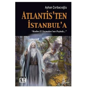Atlantis’ten İstanbul’a Kadim El Yazmaları’nın Peşinde (Cep Boy) - Ayhan Çorbacıoğlu
