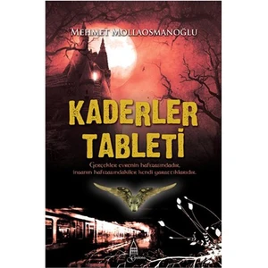 Kaderler Tableti - Mehmet Mollaosmanoğlu