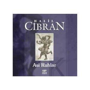 Asi Ruhlar-Halil Cibran
