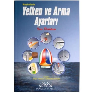 Resimlerle Yelken Arma Ayarları - Ivar Dedekam