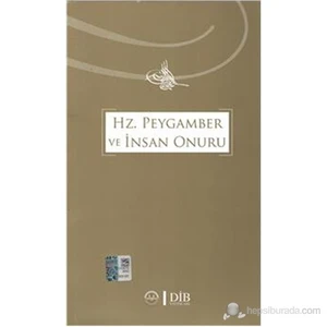 Hz.Peygamber Ve İnsan Onuru
