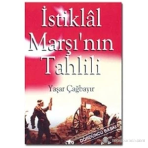 İstiklal Marşı'nın Tahlili - Yaşar Çağbayır