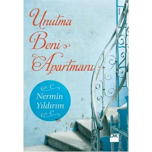 Unutma Beni Apartmanı - Nermin Yıldırım