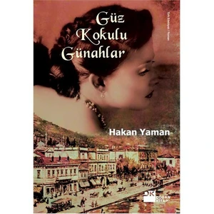 Güz Kokulu Günahlar - Hakan Yaman