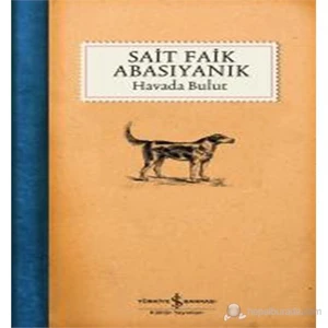 Havada Bulut - Sait Faik Abasıyanık
