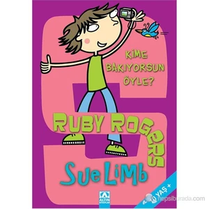 Ruby Rogers Kime Bakıyorsun Öyle?-Sue Limb