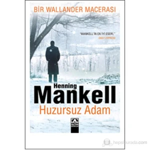Huzursuz Adam - Henning Mankell