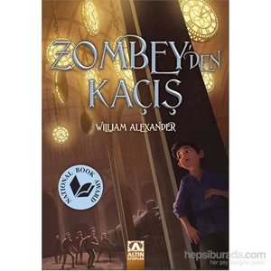 Zombey’den Kaçış - William Alexander