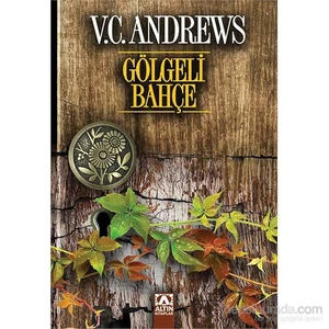 Gölgeli Bahçe - V. C. Andrews