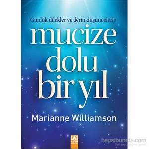 Mucize Dolu Bir Yıl - Marianne Williamson